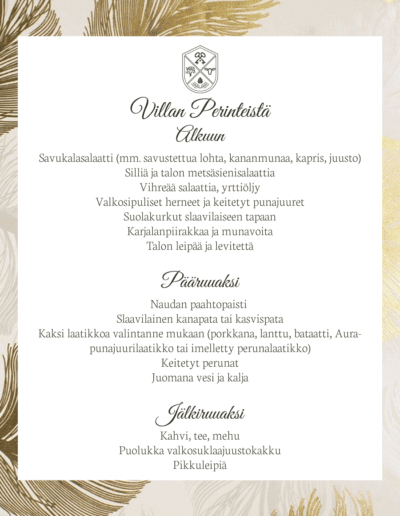 Menu VillaValkea Villan Perinteistä