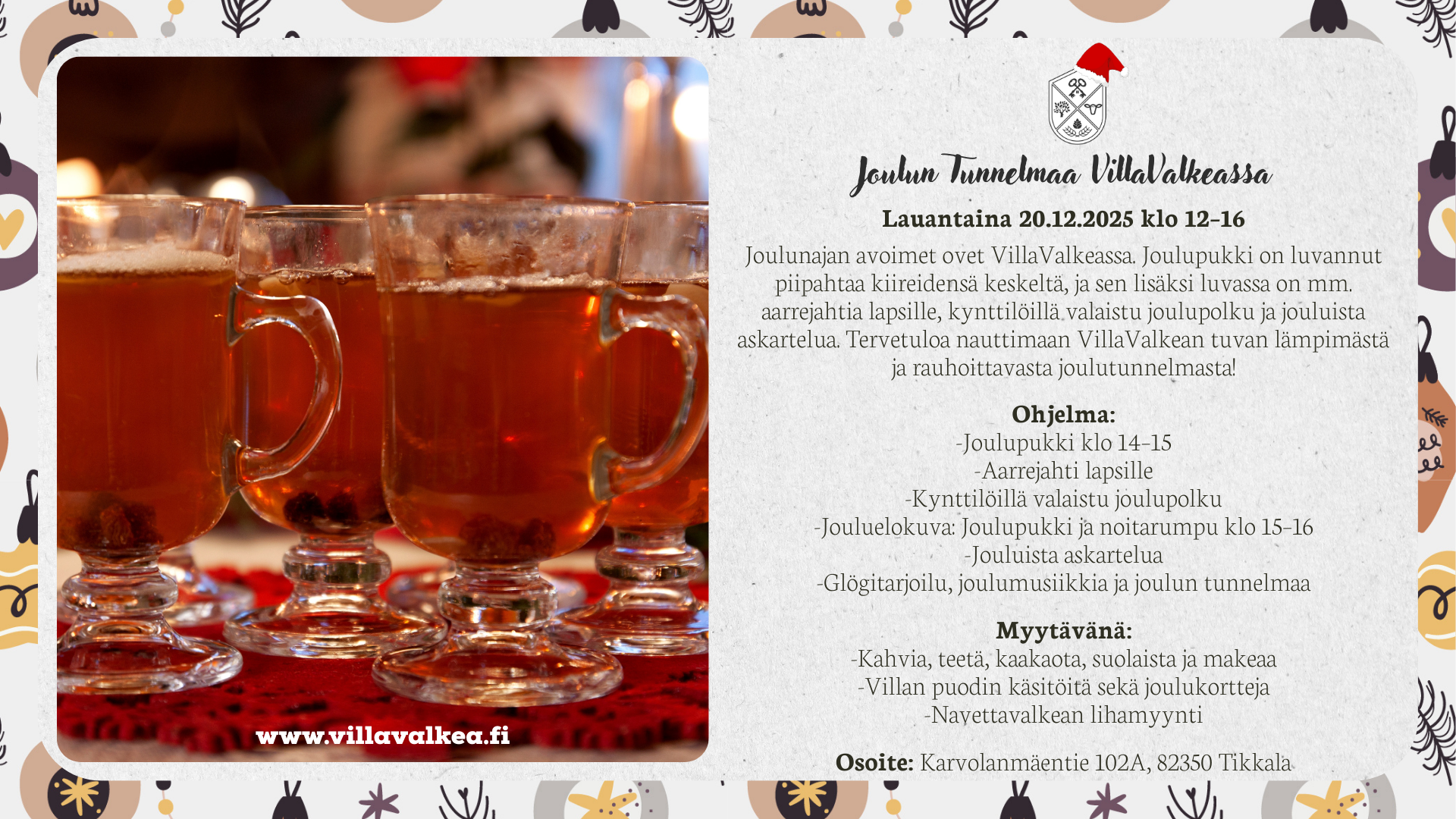 Joulun Tunnelmaa VillaValkeassa tapahtuma joensuu tohmajärvi