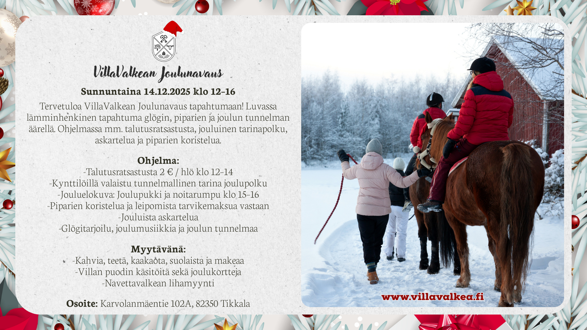 VillaValkean Joulunavaus tapahtuma joensuu tohmajärvi talutusratsastusta